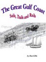 Sails, Trails, Rails - Gulf Coast